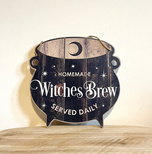 Witches Brew Cauldron Hanging Wooden Sign