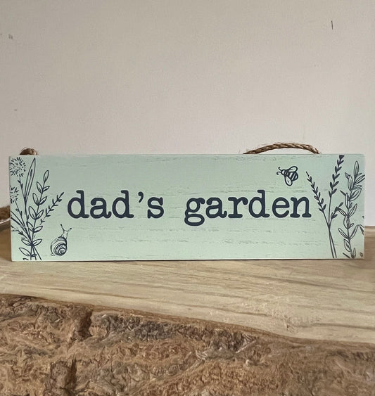 "Dad's Garden" Wooden Sign